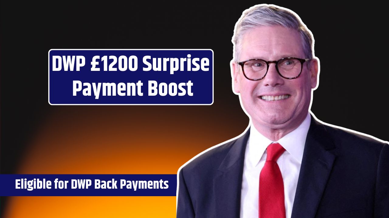 DWP £1200 Surprise Payment Boost